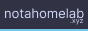 notahomelab